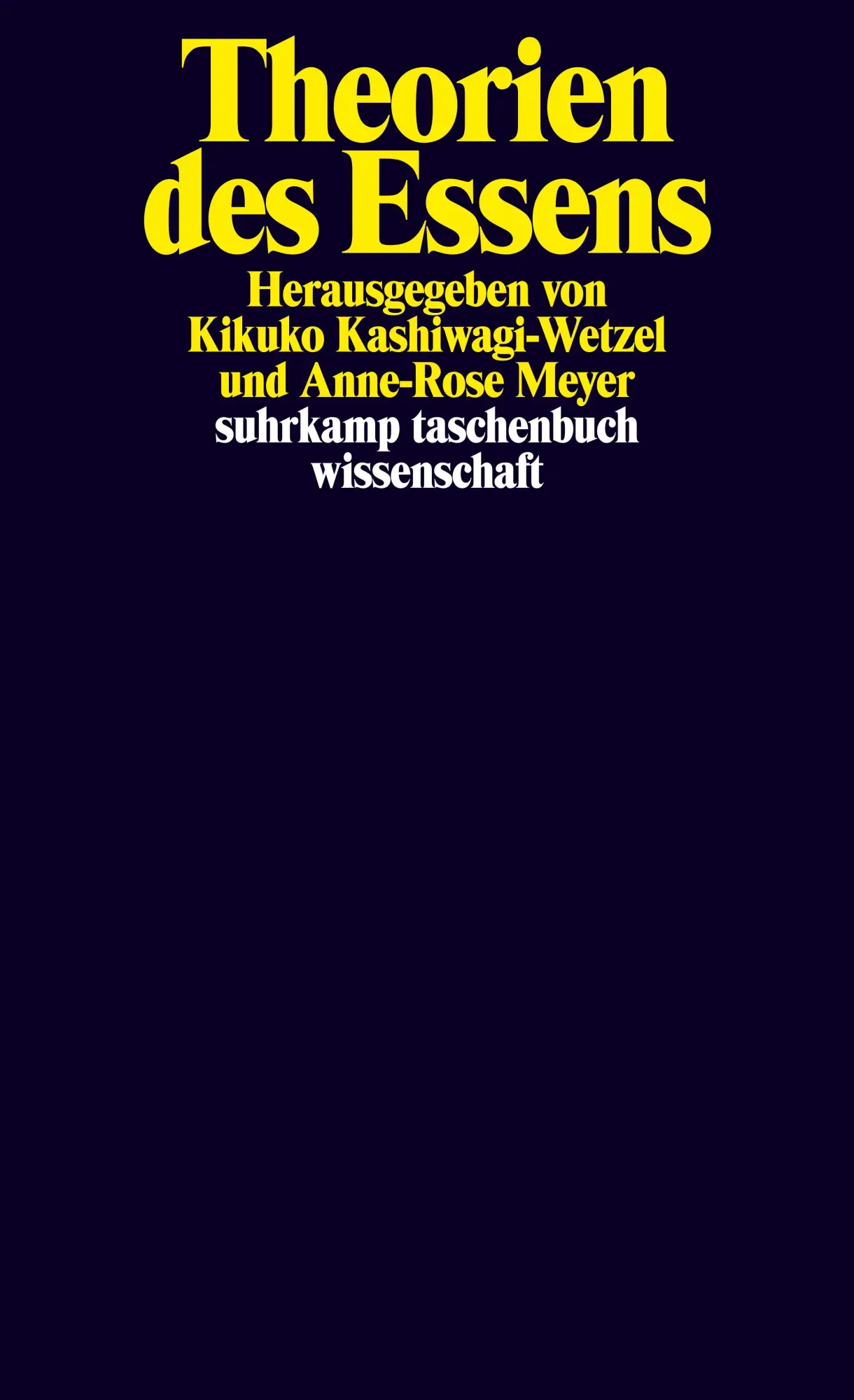 Cover: 9783518297810 | Theorien des Essens | Kikuko Kashiwagi-Wetzel (u. a.) | Taschenbuch