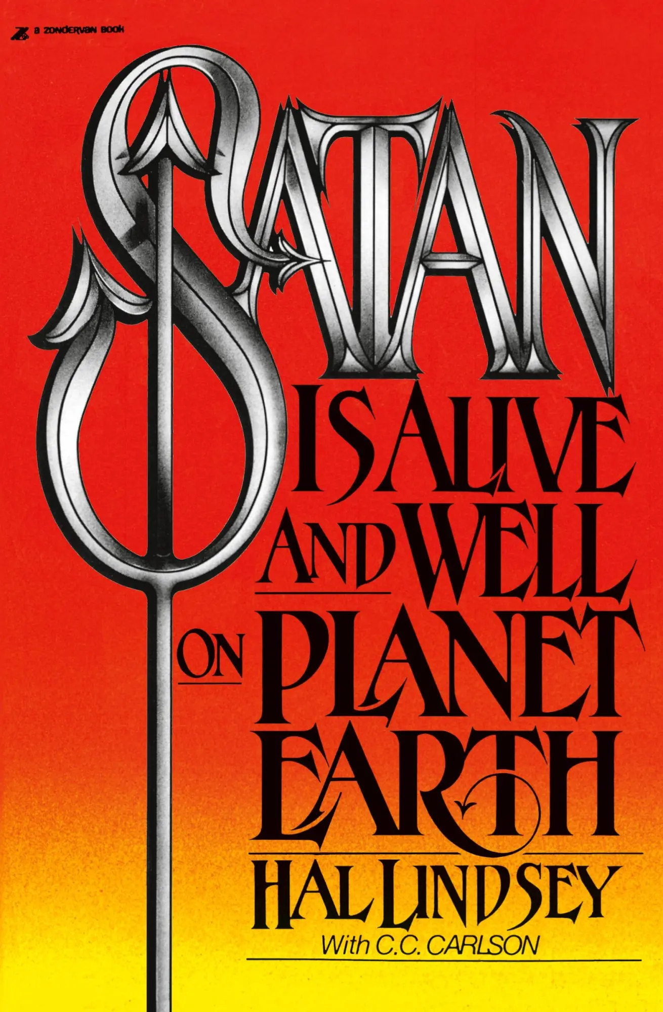 Cover: 9780310277910 | Satan Is Alive and Well on Planet Earth | Hal Lindsey (u. a.) | Buch