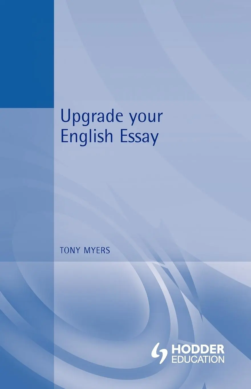 Cover: 9780340807910 | Upgrade Your English Essay | Tony Myers | Taschenbuch | Englisch