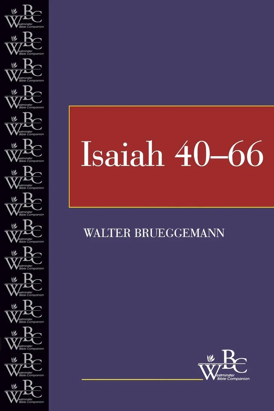 Cover: 9780664257910 | Isaiah 40-66 | Brueggemann | Taschenbuch | Kartoniert / Broschiert