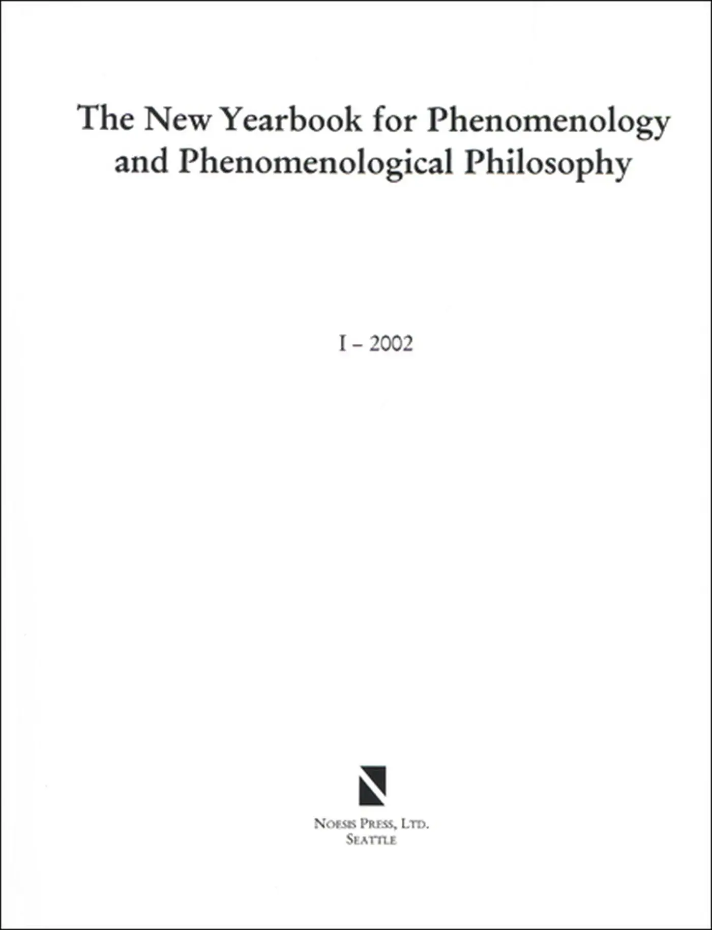 Cover: 9780970167910 | The New Yearbook for Phenomenology and Phenomenological Philosophy