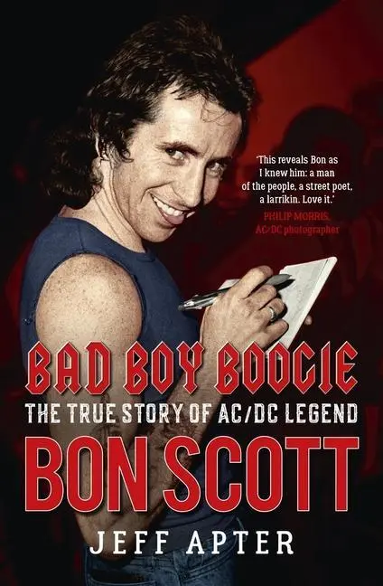 Cover: 9781760877910 | Bad Boy Boogie: The True Story of AC/DC Legend Bon Scott | Jeff Apter