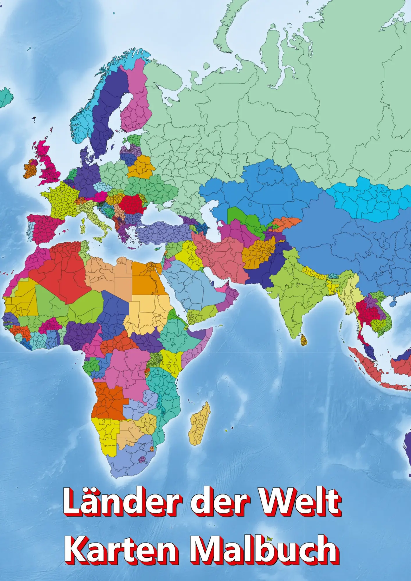 Cover: 9783347777910 | Malbuch Länder der Welt Karten Malbuch Kontinent Afrika, Asien,...