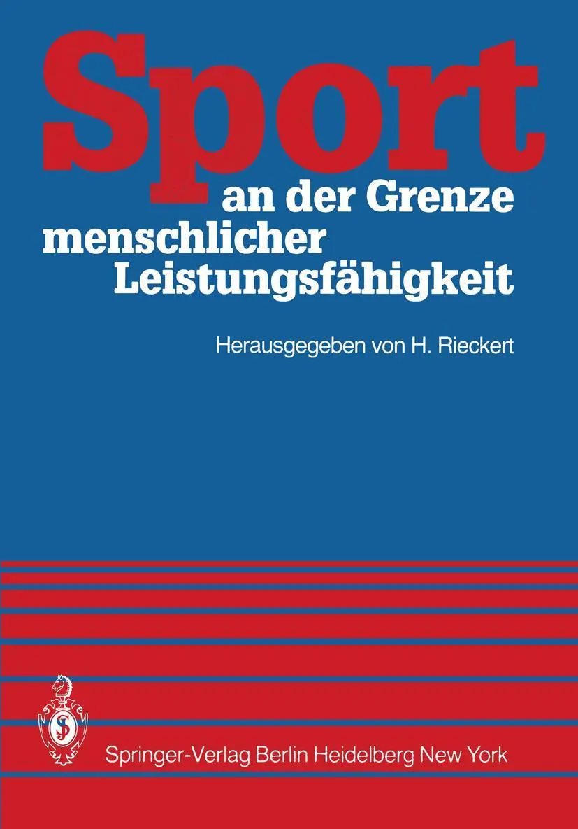 Cover: 9783540107910 | Sport an der Grenze menschlicher Leistungsfähigkeit | H. Rieckert | x