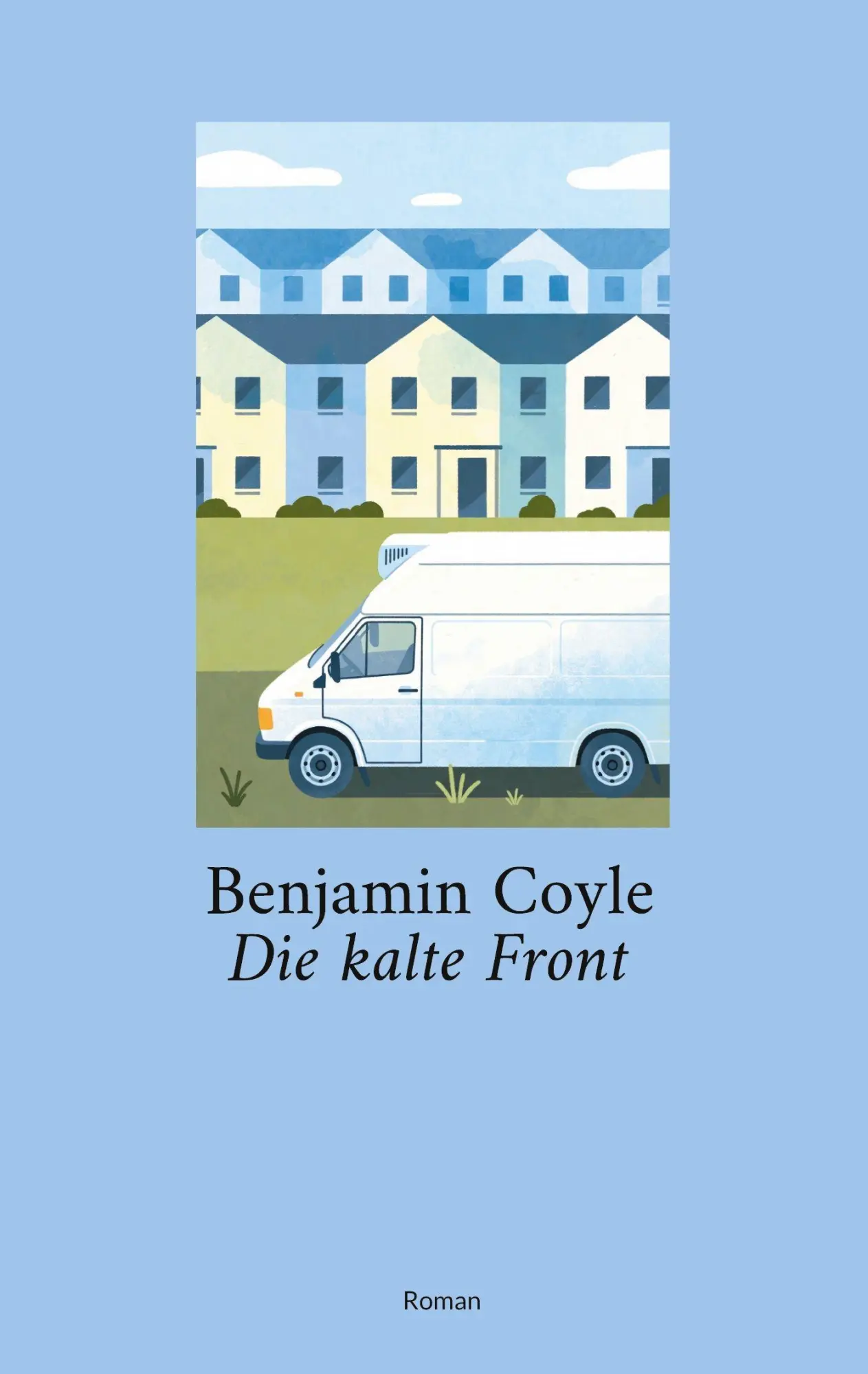Cover: 9783695717910 | Die kalte Front | Benjamin Coyle | Taschenbuch | 102 S. | Deutsch