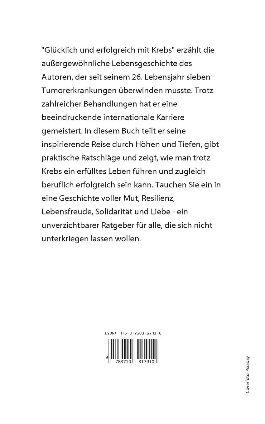 Rückseite: 9783710317910 | Glücklich und erfolgreich mit Krebs | Meine lebenslange Tumor-Odyssee