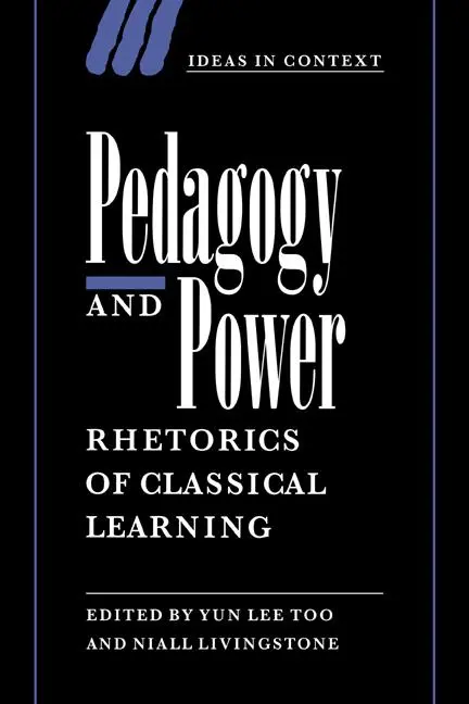 Cover: 9780521038010 | Pedagogy and Power | Rhetorics of Classical Learning | Taschenbuch