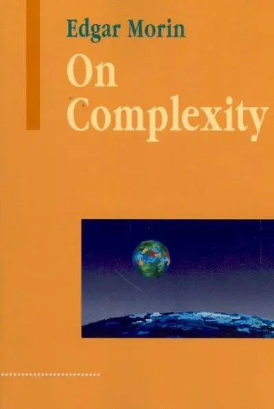 Cover: 9781572738010 | On Complexity | Edgar Morin | Taschenbuch | Einband - flex.(Paperback)