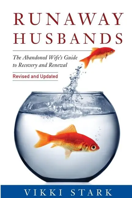Cover: 9781988498010 | Runaway Husbands | The Abandoned Wife's Guide to Recovery and Renewal