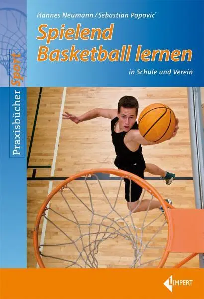 Cover: 9783785318010 | Spielend Basketball lernen | in Schule und Verein | Popovic (u. a.)