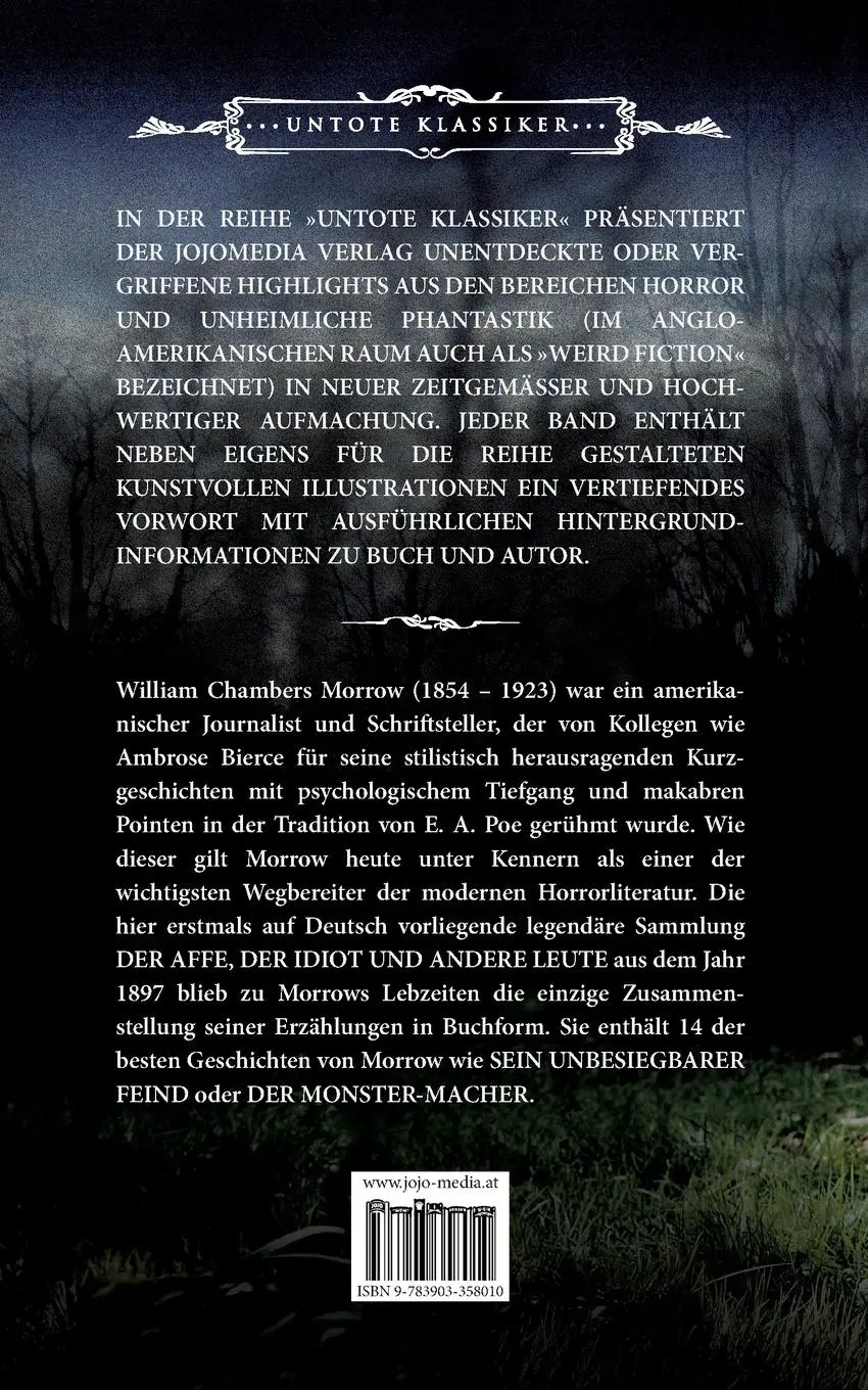 Rückseite: 9783903358010 | Der Affe, der Idiot und andere Leute | William Chambers Morrow | Buch