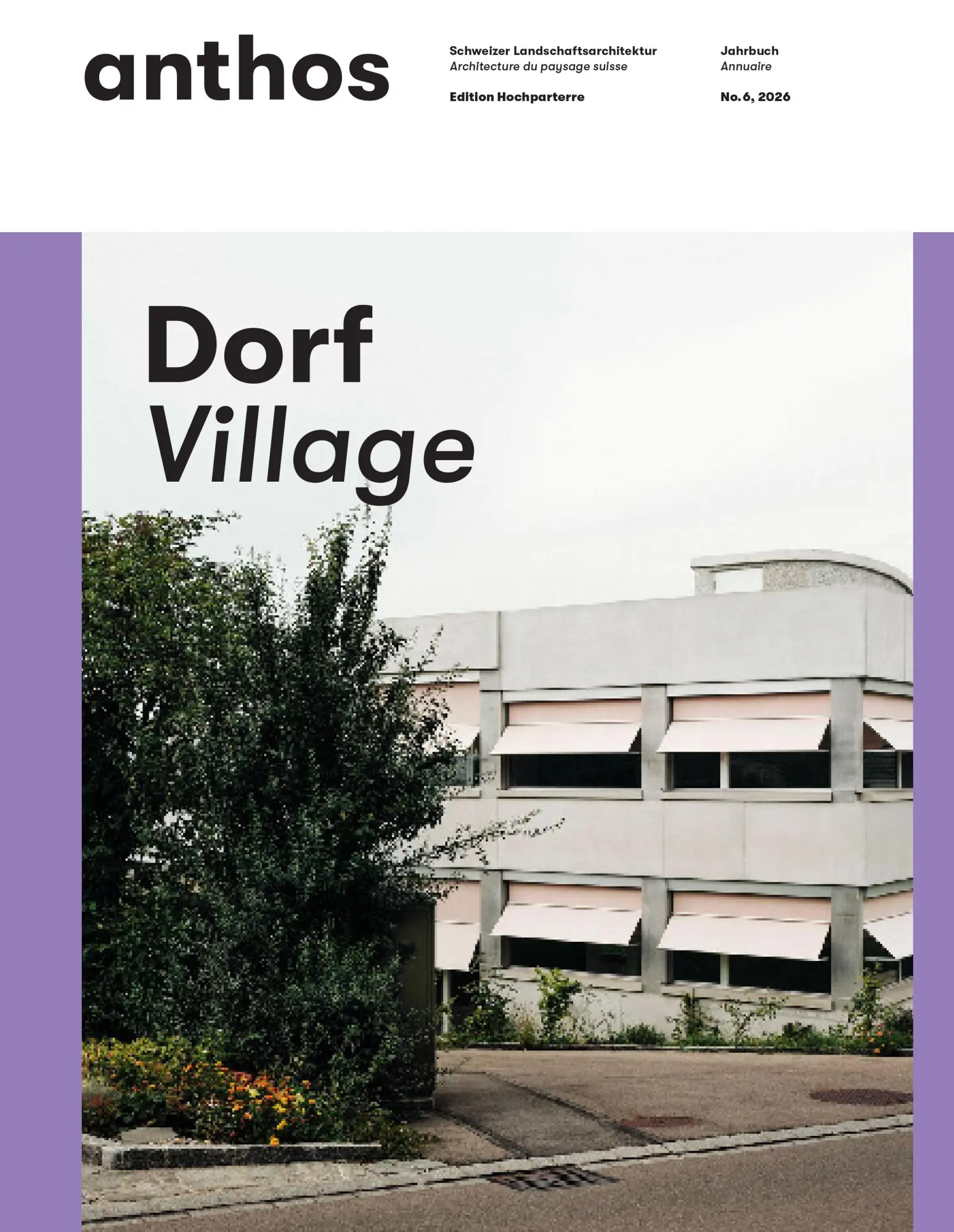 Cover: 9783907488010 | Anthos. | Dorf I Village | Landschaftsarchitektinnen | Taschenbuch