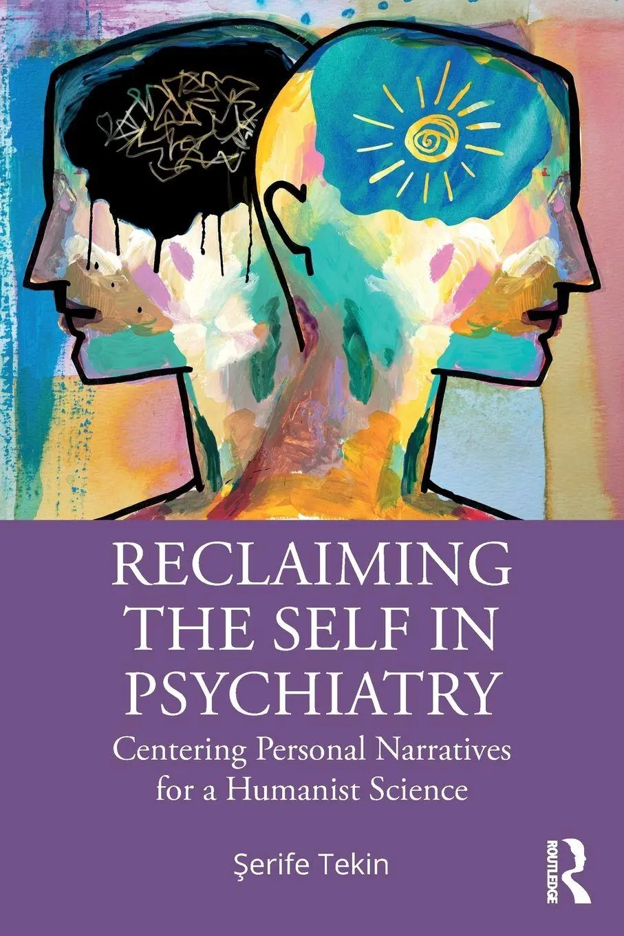 Cover: 9780367518110 | Reclaiming the Self in Psychiatry | ¿Erife Tekin | Taschenbuch | 2025