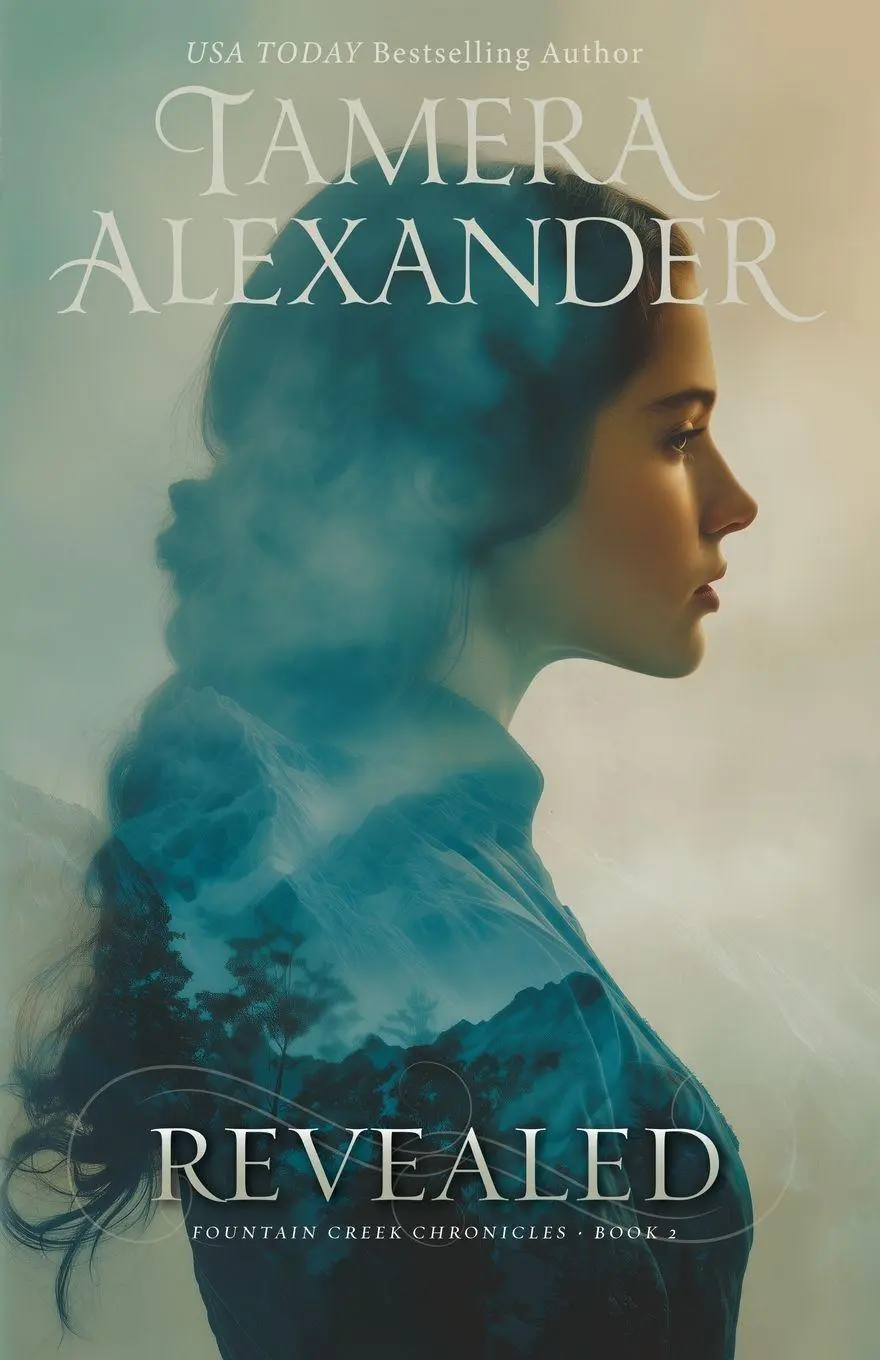 Cover: 9781965618110 | Revealed | Tamera Alexander | Taschenbuch | Fountain Creek Chronicles