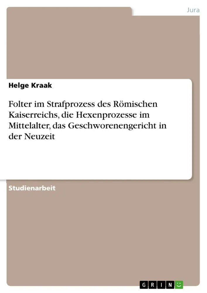 Cover: 9783640388110 | Folter im Strafprozess des Römischen Kaiserreichs, die...