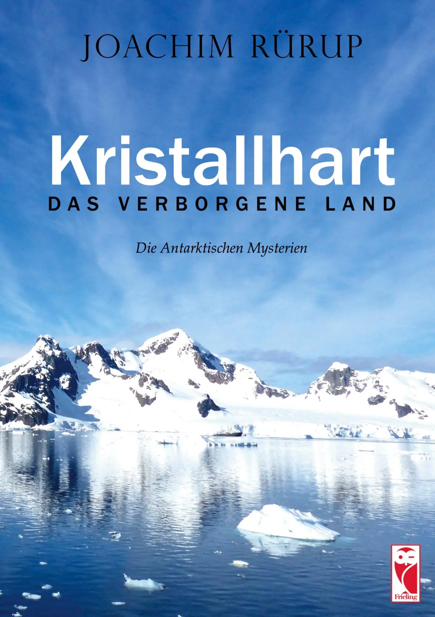 Cover: 9783828038110 | Kristallhart - Das verborgene Land | Die Antarktischen Mysterien