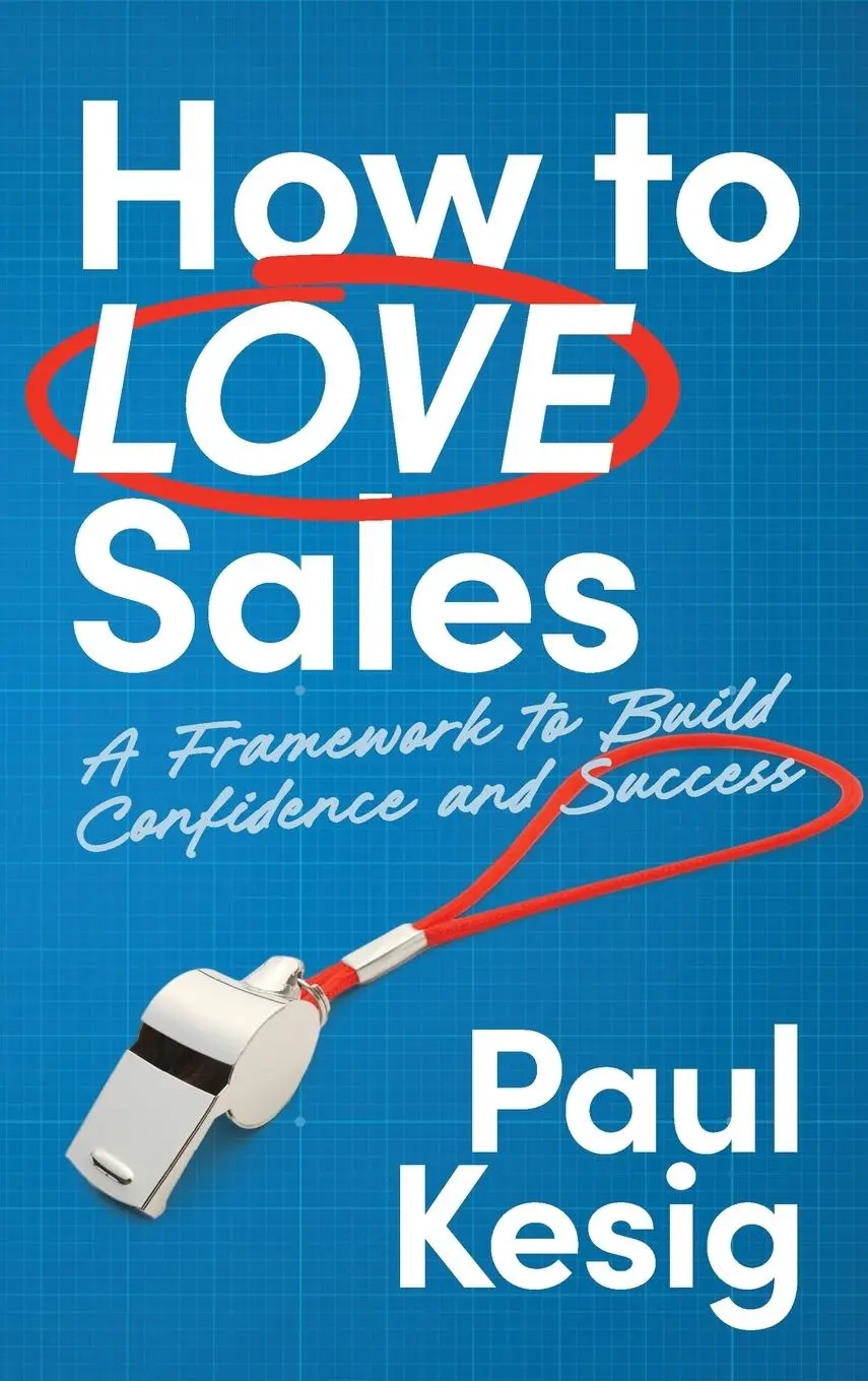Cover: 9798990418110 | How to LOVE Sales | A Framework to Build Confidence and Success | Buch