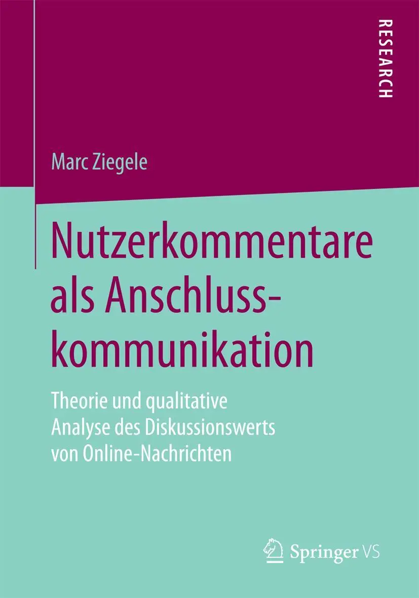 Cover: 9783658128210 | Nutzerkommentare als Anschlusskommunikation | Marc Ziegele | Buch