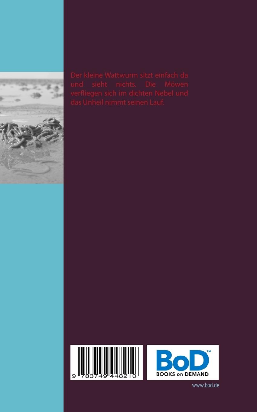 Rückseite: 9783749448210 | Nordsee oder watt? | Der Wattwurm | James Watt | Taschenbuch | 24 S.