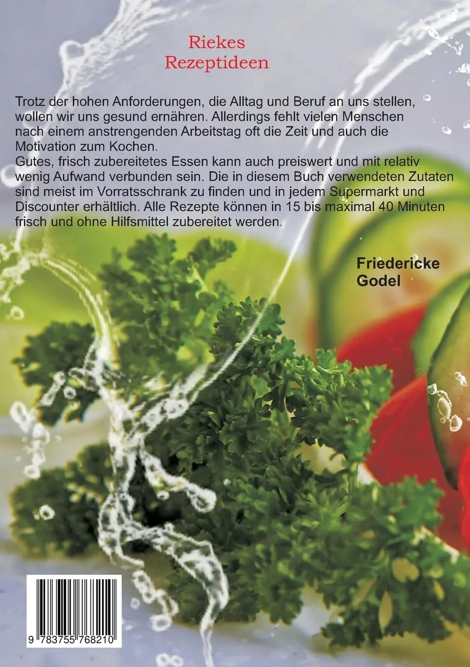 Rückseite: 9783755768210 | Riekes Rezeptideen | Einfach, lecker und preiswert kochen | Godel