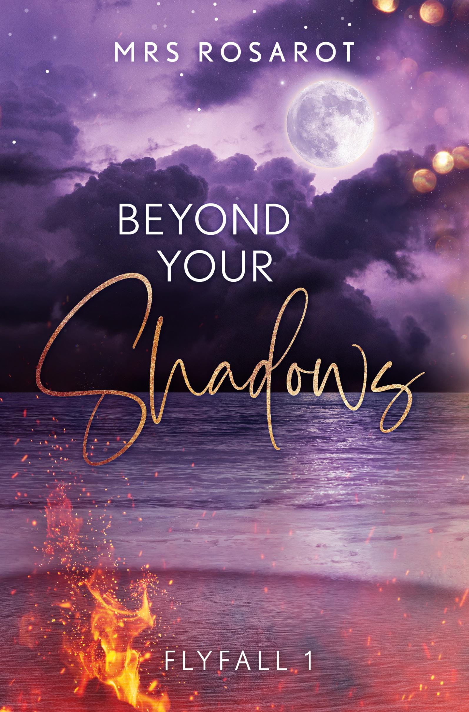 Cover: 9783759278210 | Beyond your Shadows | Mrs Rosarot | Taschenbuch | 432 S. | Deutsch