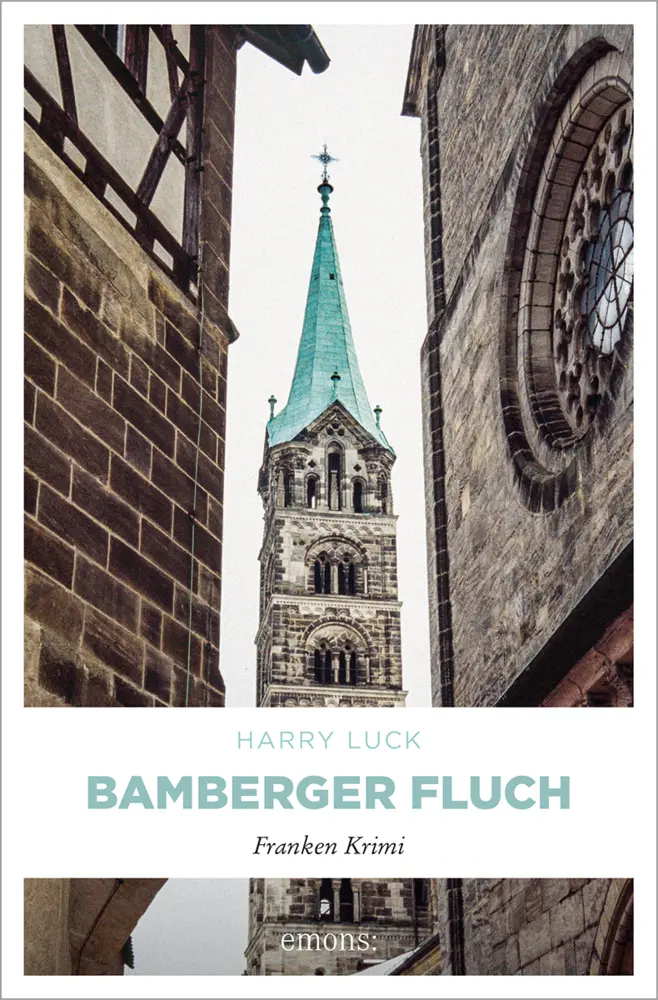 Cover: 9783954518210 | Bamberger Fluch | Franken Krimi | Harry Luck | Taschenbuch | 192 S.