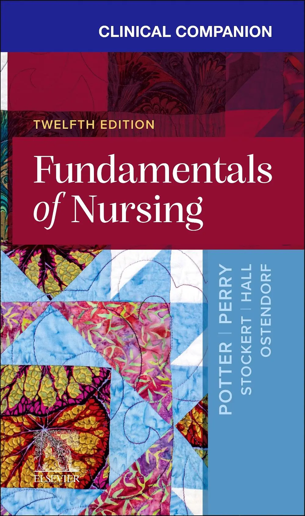 Cover: 9780443278310 | Clinical Companion for Fundamentals of Nursing | Amy Hall (u. a.)