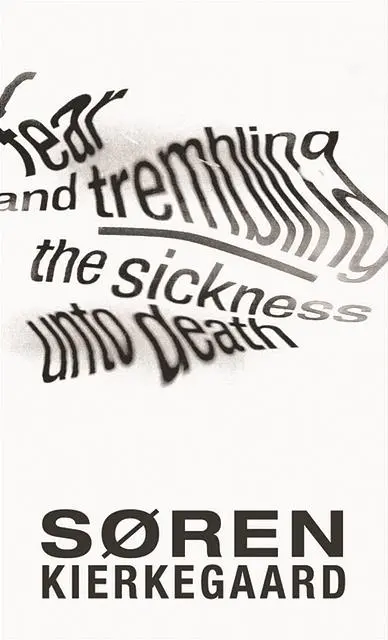 Cover: 9780691158310 | Fear and Trembling and the Sickness Unto Death | Søren Kierkegaard