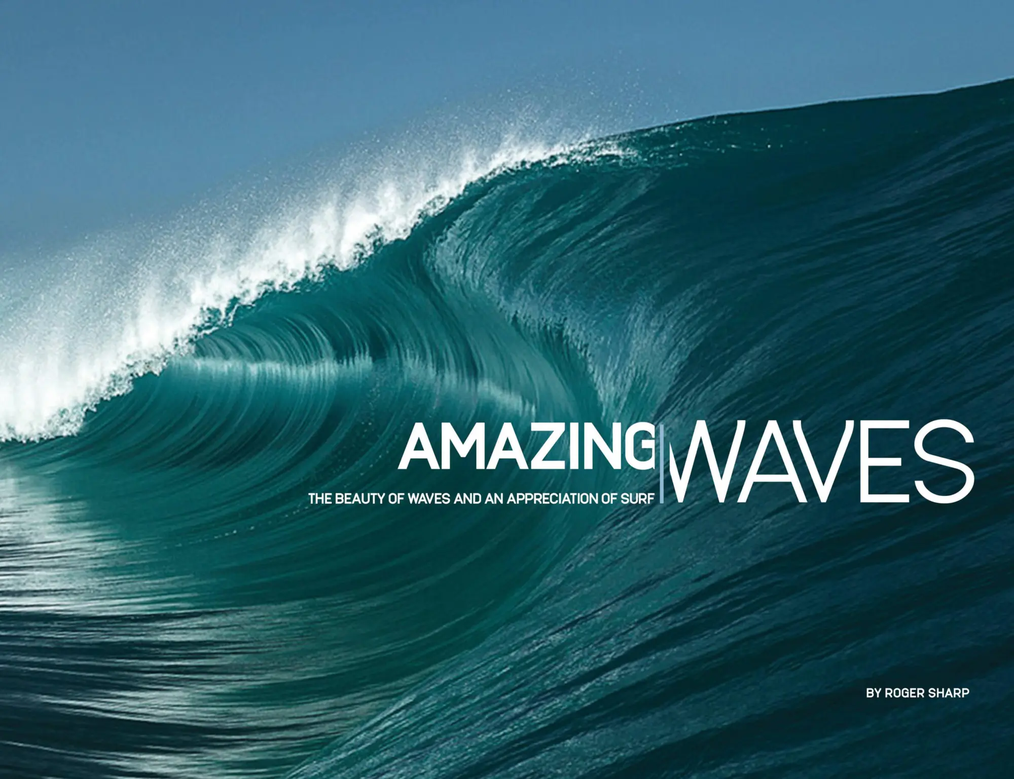 Cover: 9780993038310 | Amazing Waves | The Beauty and Appreciation of Surf | Roger Sharp