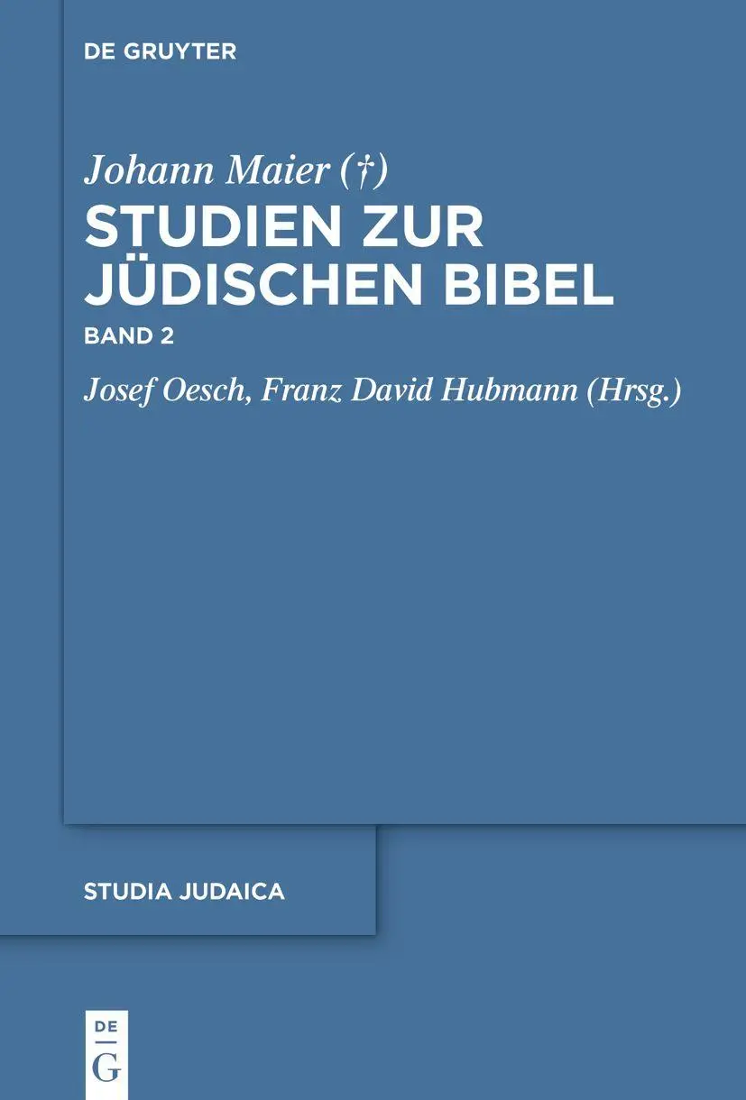 Cover: 9783110788310 | Studien zur jüdischen Bibel 02 | Johann Maier | Buch | Studia Judaica