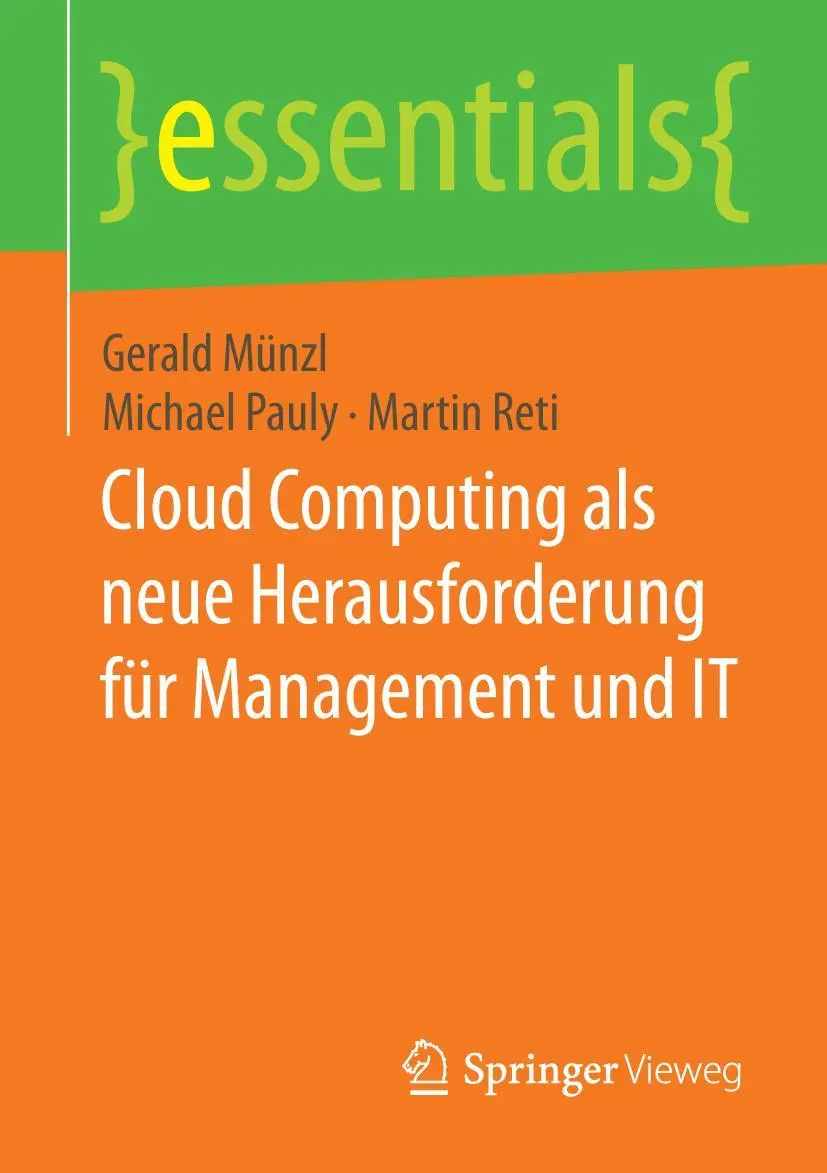 Cover: 9783662458310 | Cloud Computing als neue Herausforderung für Management und IT | Buch