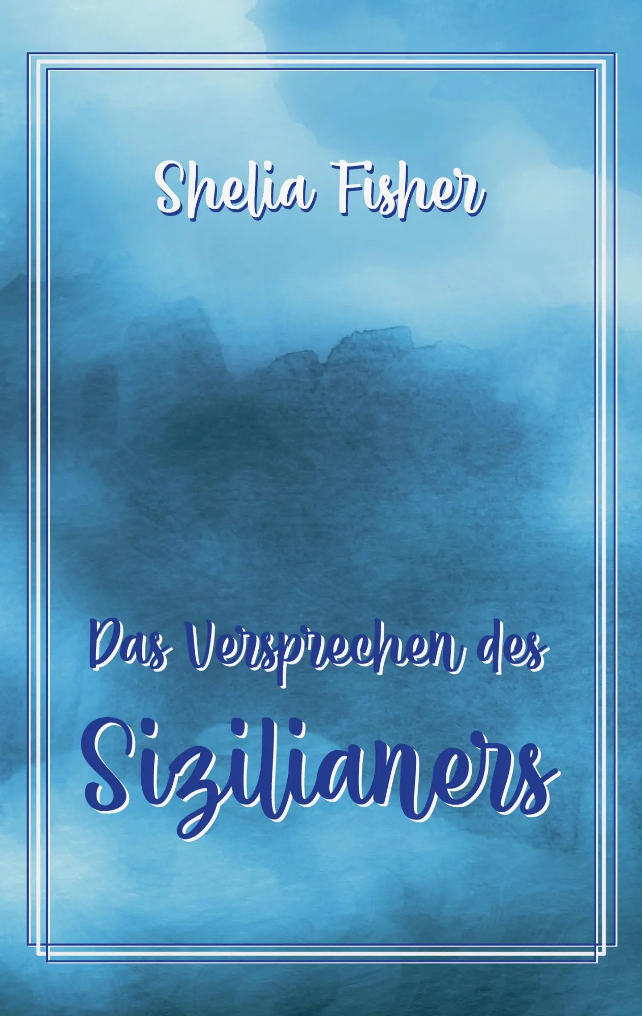 Cover: 9783756818310 | Das Versprechen des Sizilianers | Shelia Fisher | Taschenbuch | 224 S.