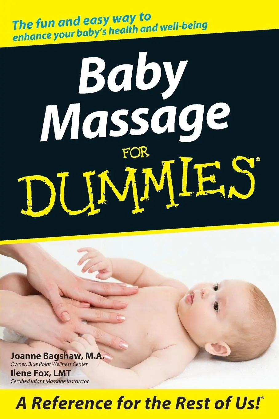 Cover: 9780764578410 | Baby Massage for Dummies | Joanne Bagshaw (u. a.) | Taschenbuch | 2005