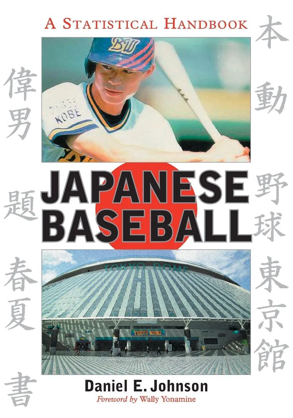Cover: 9780786428410 | Japanese Baseball | A Statistical Handbook | Daniel E. Johnson | Buch