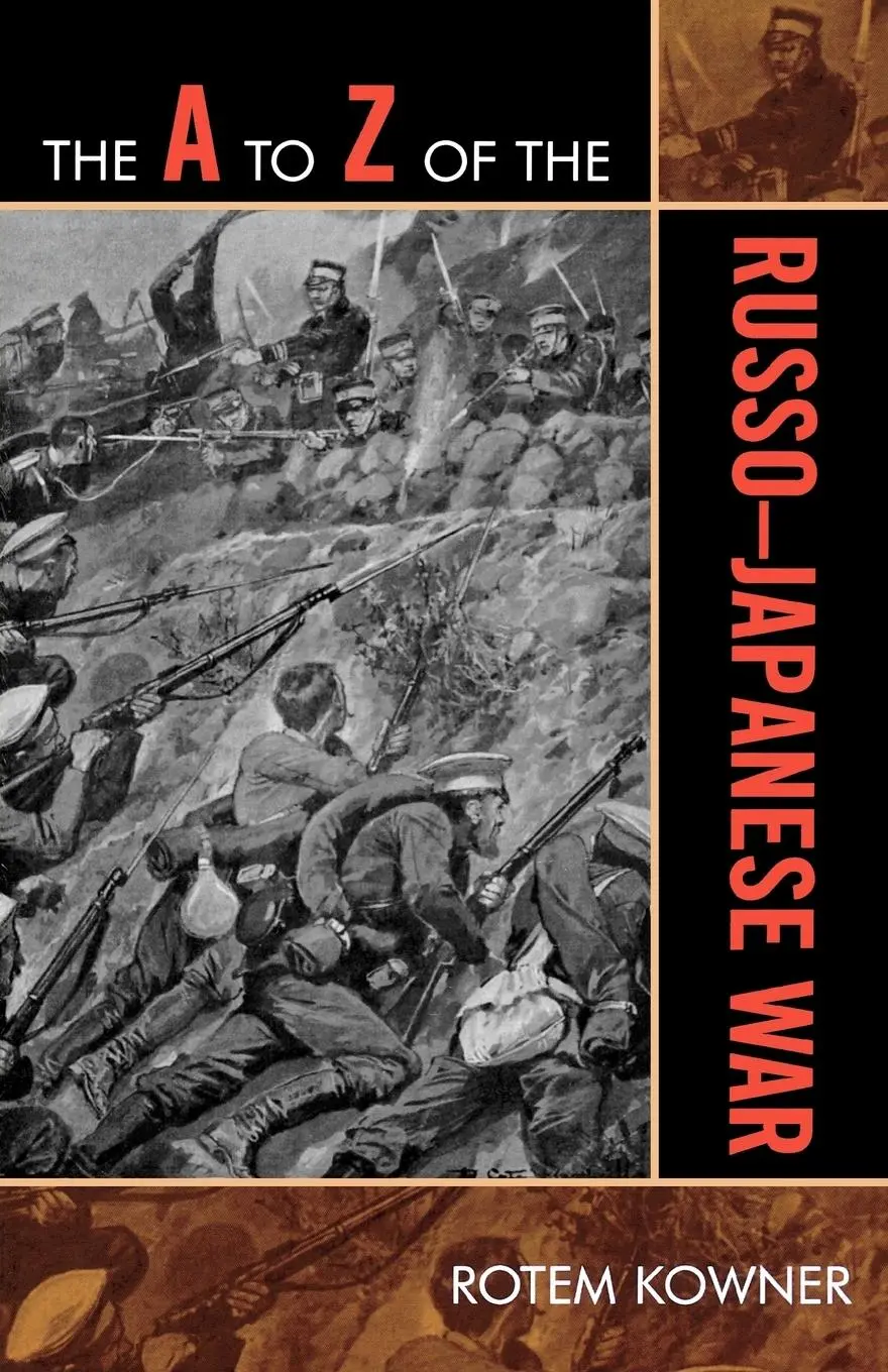 Cover: 9780810868410 | A to Z of the Russo-Japanese War | Rotem Kowner | Taschenbuch | 2009