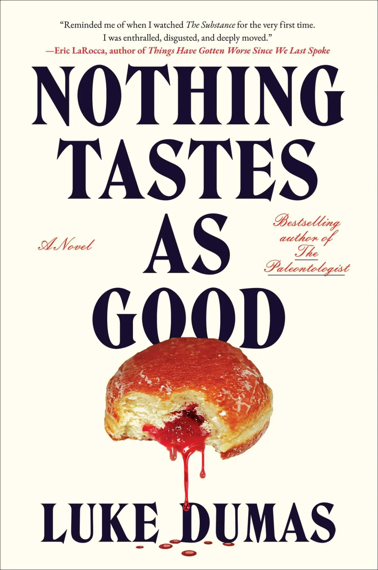 Cover: 9781668068410 | Nothing Tastes as Good | Luke Dumas | Buch | Englisch | 2026