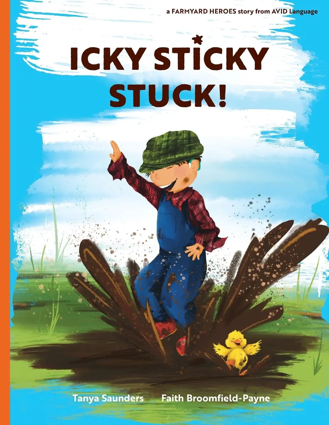 Cover: 9781913968410 | Icky Sticky Stuck! | Tanya Saunders | Taschenbuch | Englisch | 2023