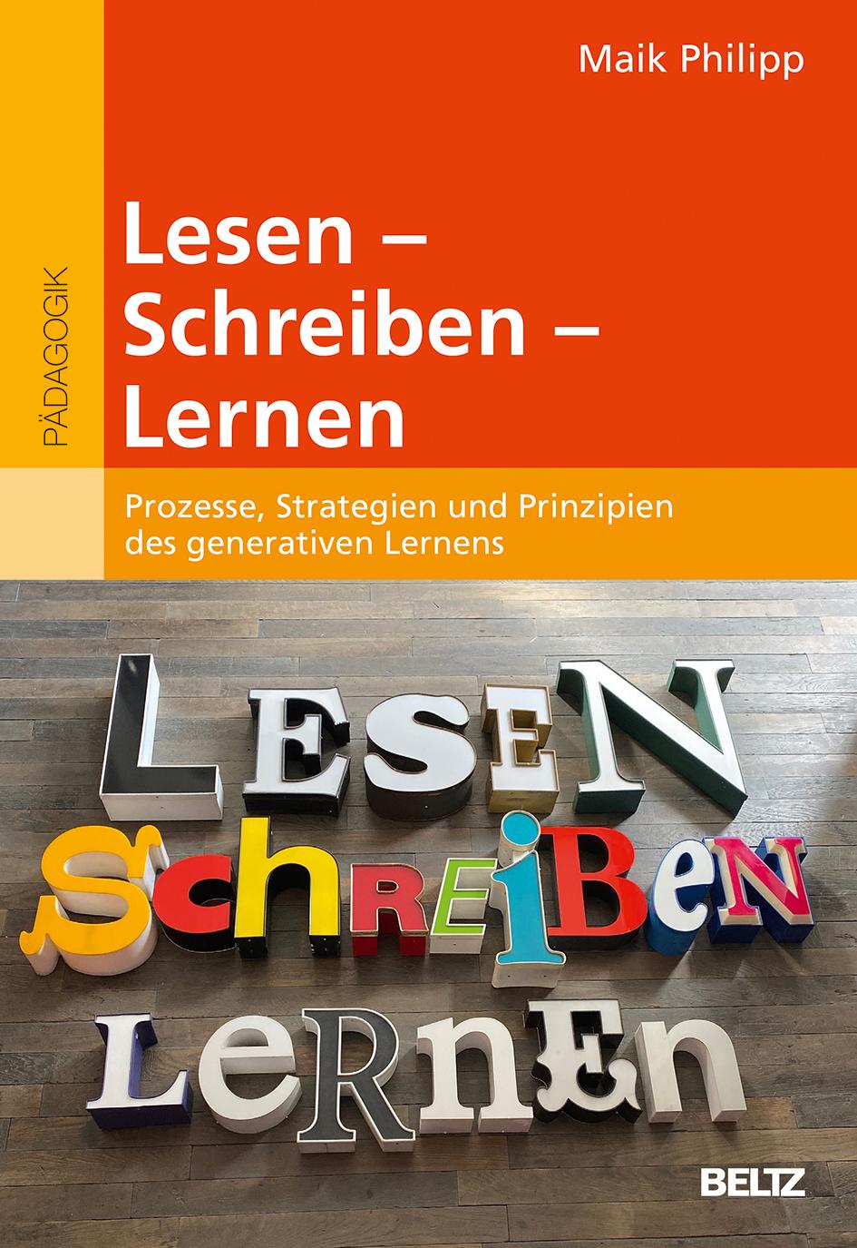 Cover: 9783407258410 | Lesen - Schreiben - Lernen | Maik Philipp | Taschenbuch | 288 S.