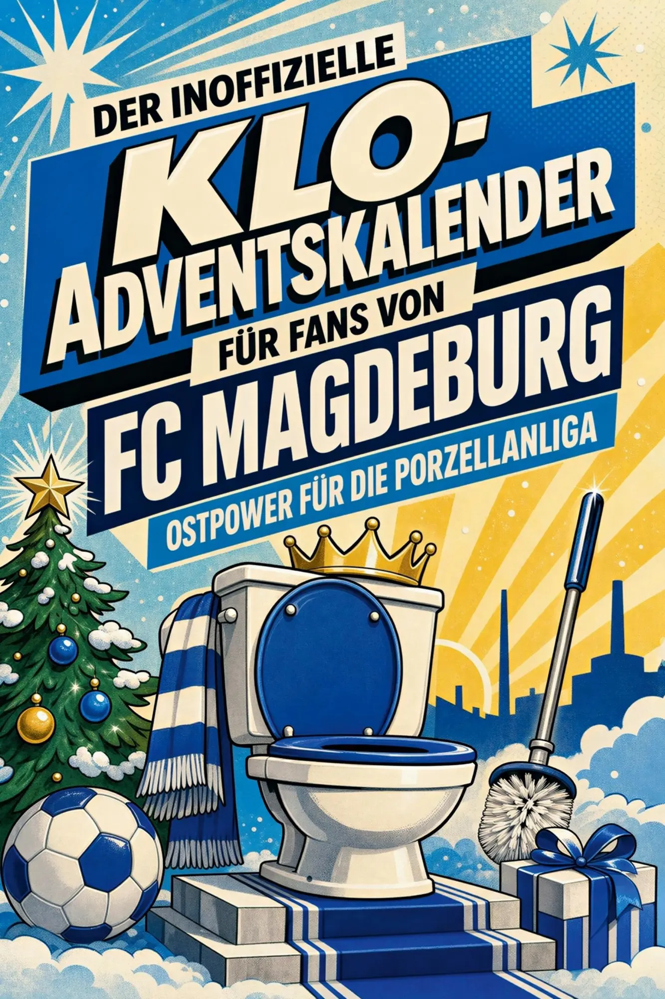Cover: 9783696108410 | Der inoffizielle Klo-Adventskalender für Fans von FC Magdeburg | Buch