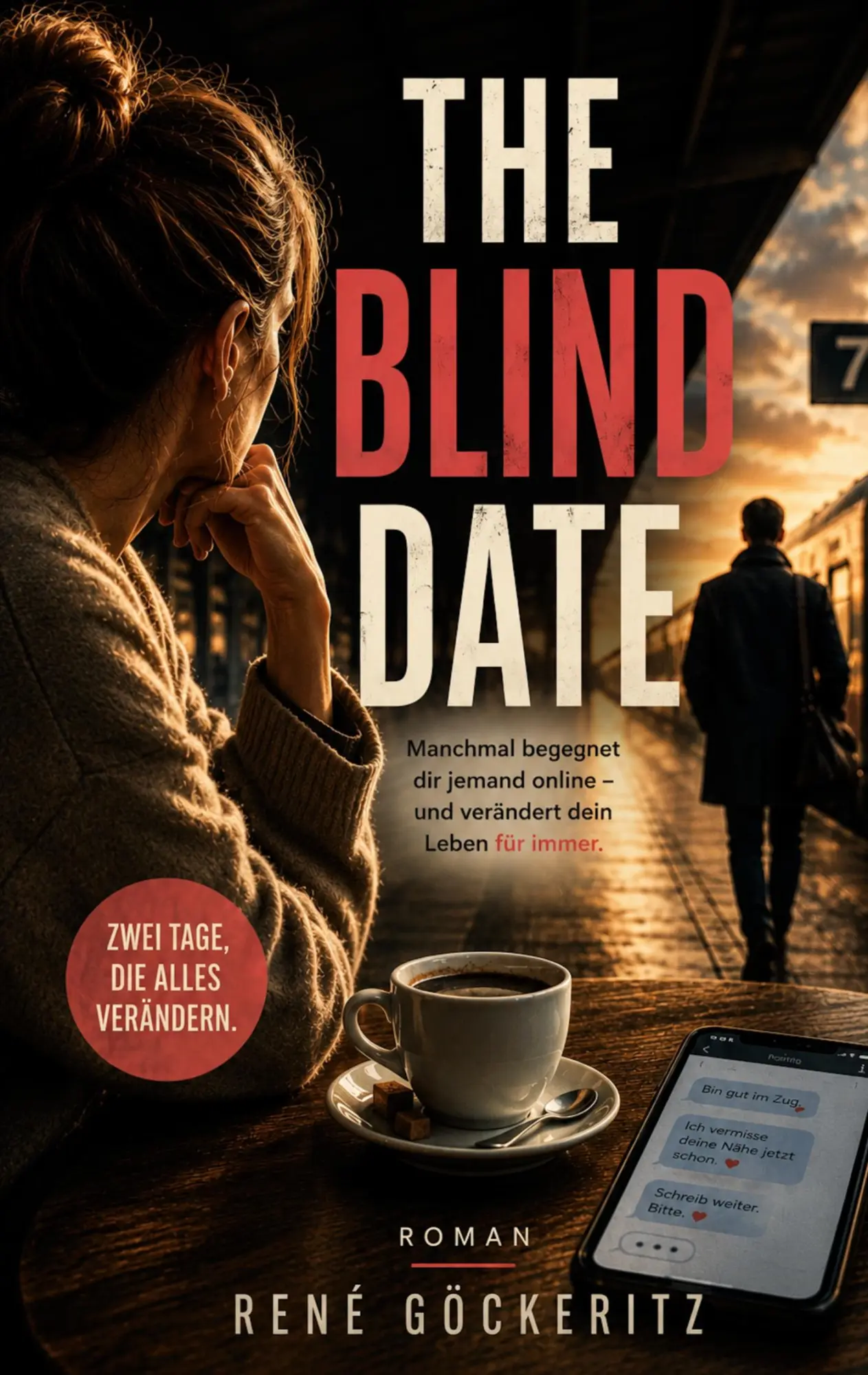 Cover: 9783696728410 | The Blind Date | René Göckeritz | Taschenbuch | 356 S. | Deutsch