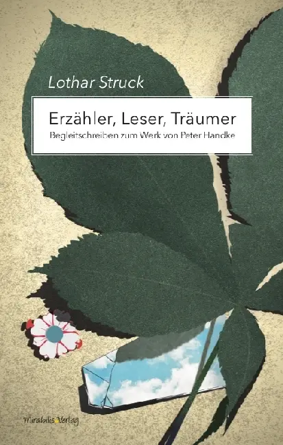 Cover: 9783981848410 | Erzähler, Leser, Träumer | Lothar Struck | Buch | Lesebändchen | 2017