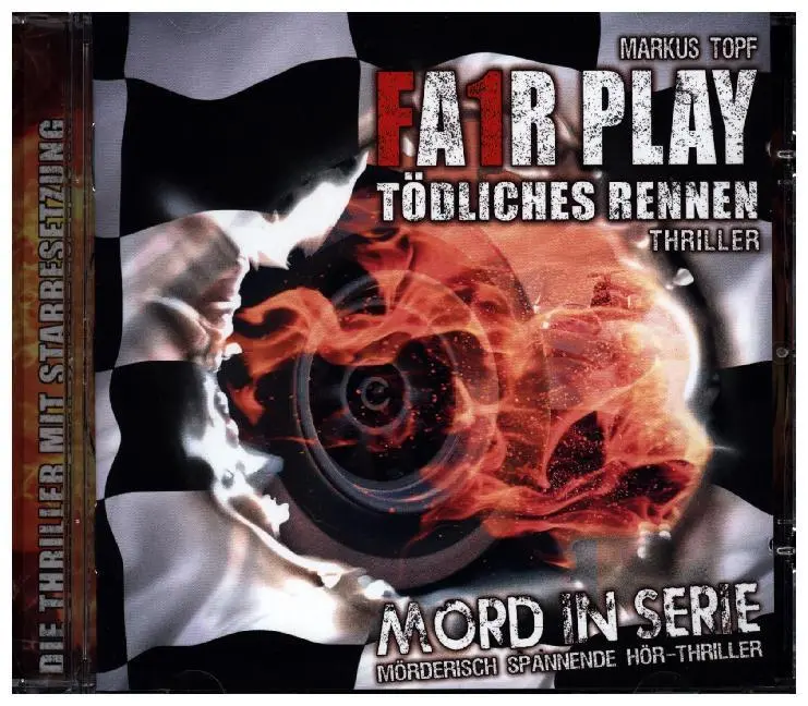 Cover: 4049774258510 | Mord in Serie - Fair Play-Tödliches Rennen, 1 Audio-CD | Markus Topf
