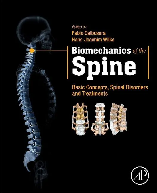 Cover: 9780128128510 | Biomechanics of the Spine | Fabio Galbusera (u. a.) | Taschenbuch