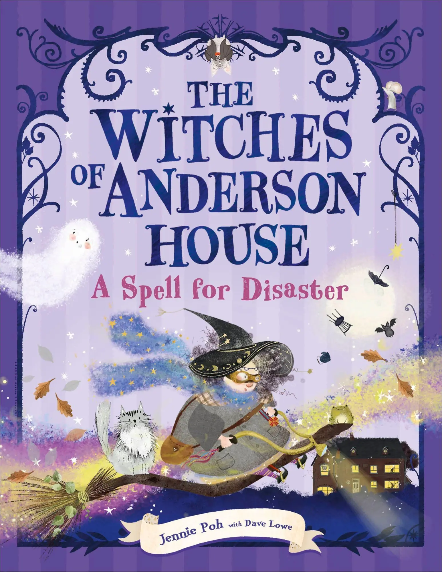 Cover: 9780241678510 | The Witches of Anderson House: A Spell for Disaster | Lowe (u. a.)