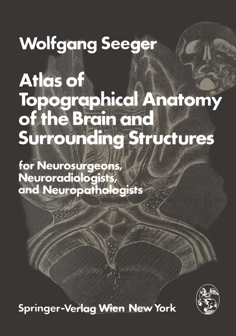 Cover: 9783211818510 | Atlas of Topographical Anatomy of the Brain and Surrounding...