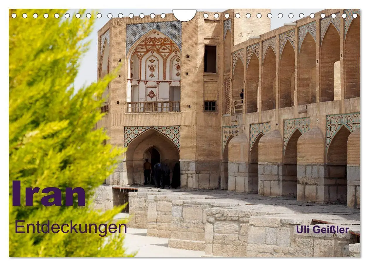 Cover: 9783457818510 | Iran - Entdeckungen (Wandkalender 2026 DIN A4 quer), CALVENDO...