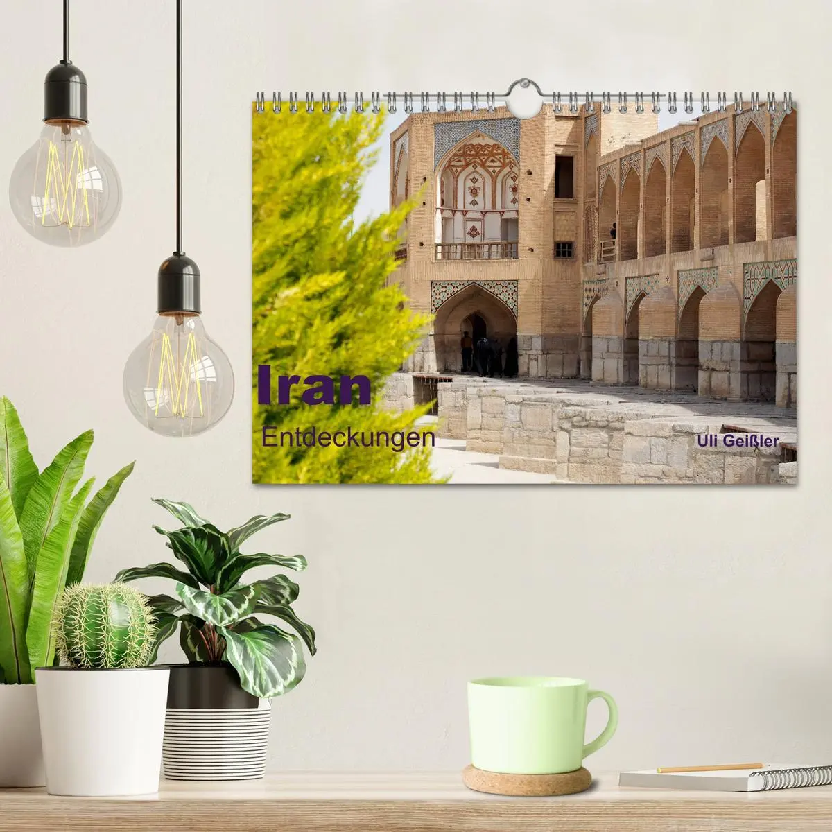 Bild: 9783457818510 | Iran - Entdeckungen (Wandkalender 2026 DIN A4 quer), CALVENDO...