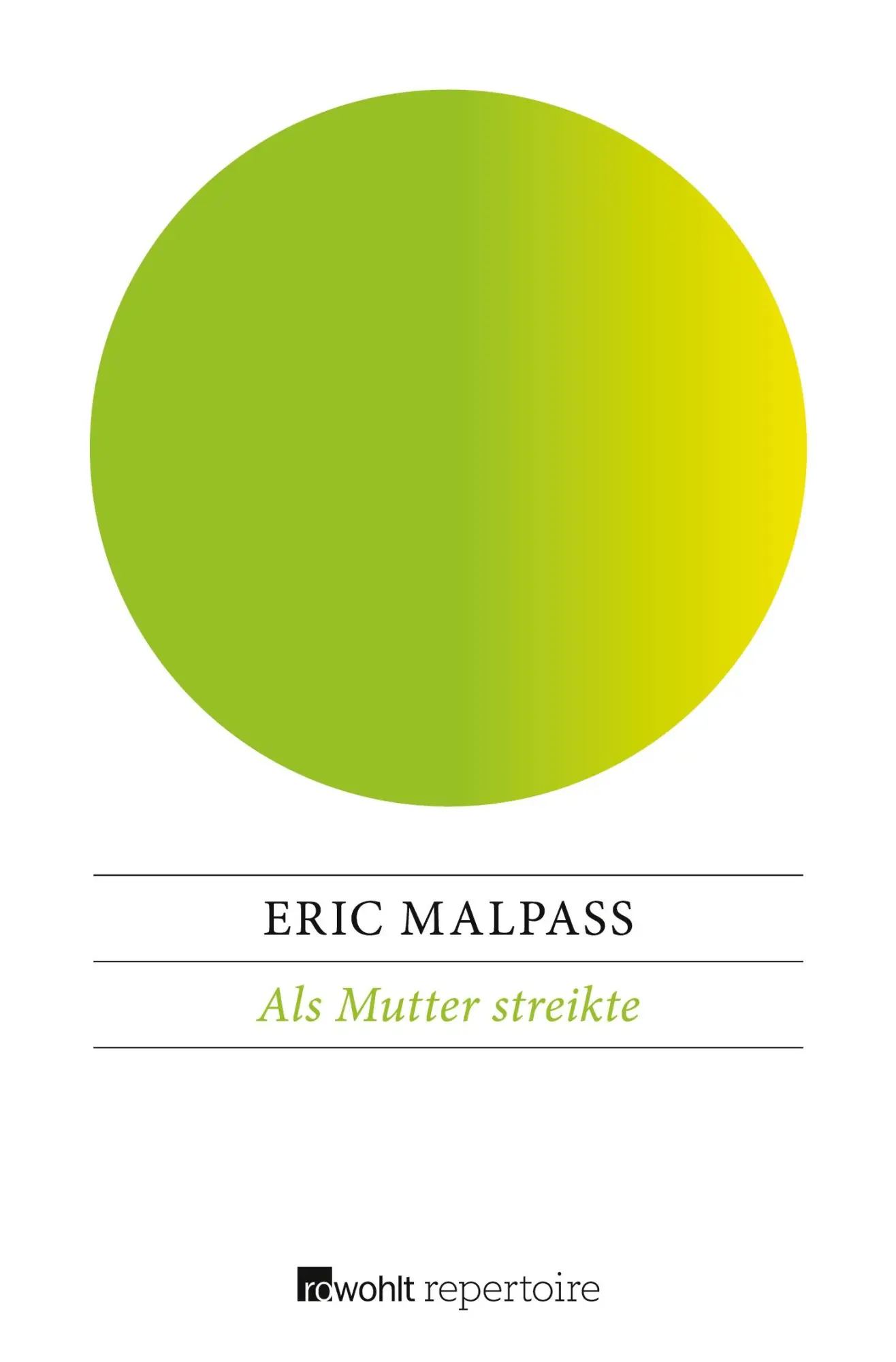 Cover: 9783688108510 | Als Mutter streikte | Eric Malpass | Taschenbuch | 160 S. | Deutsch
