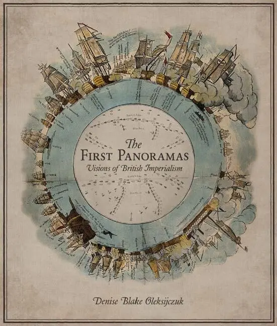 Cover: 9780816648610 | The First Panoramas | Visions of British Imperialism | Oleksijczuk