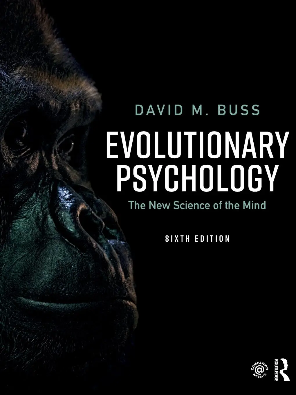 Cover: 9781138088610 | Evolutionary Psychology | The New Science of the Mind | David M Buss